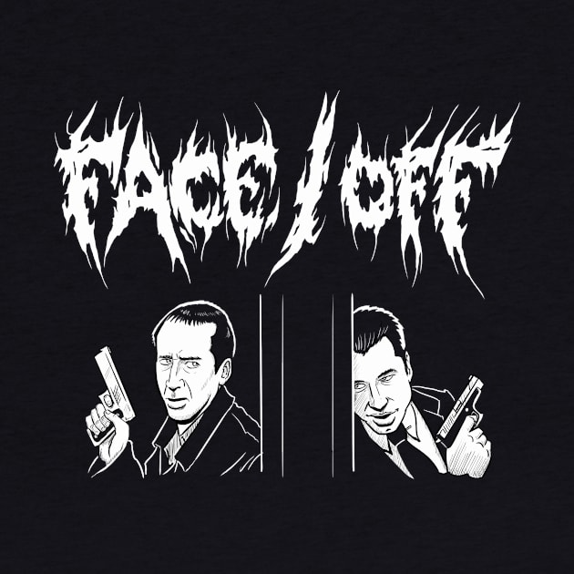 Face Off Metal by DugMcFug